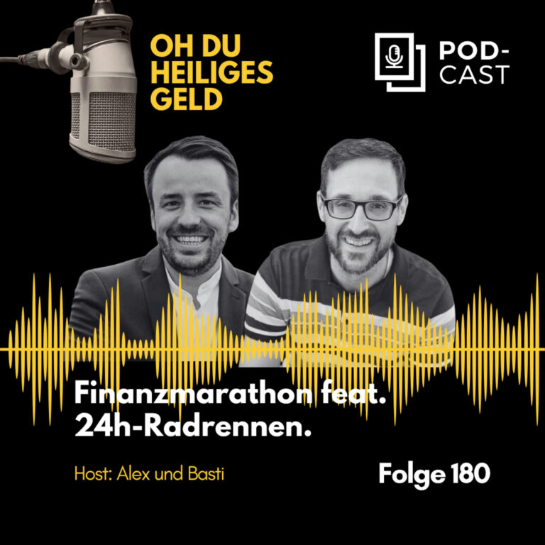 🏃💨 Finanzmarathon feat. 24h-Radrennen 🚴‍♂️🏁 (Folge 180)